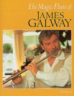 The Magic Flute of James Galway Sheet Music Flute Piano Book NEW 014020330