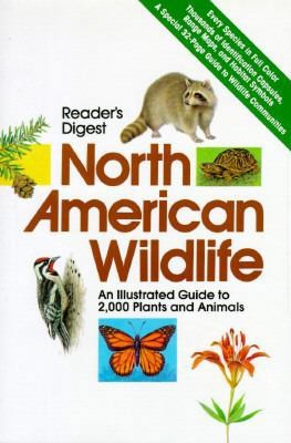 Reader's Digest North American Wildlife by Editors of Reader's Digest