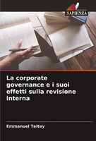 Emmanuel Teitey | La Corporate Governance E I Suoi Effetti Sulla Revisione...