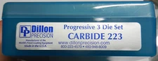 Dillon Precision Progressive Die Set; FACTORY SEALED CARBIDE; For 223 Rem; 10096