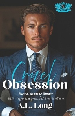 Cruel Obsession: Dark Mafia Romance: (The Red Knights) by A.L. Long Paperback Bo