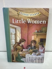 Classic Starts: Little Women (Classic Starts Series) Hardcover – Abridged, March