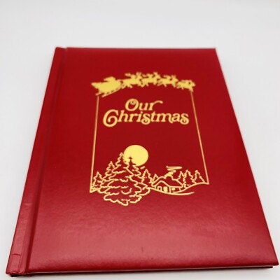 Our Christmas Illustrated By Hans Wilhelm 1985 Hardcover Published For Shaklee 