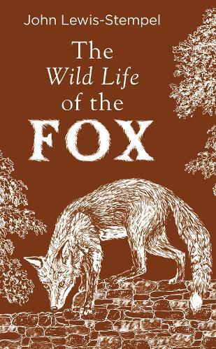 Thumbnail - John Lewis-stempel The Wild Life Of The Fox (gebundene Ausgabe)