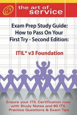 ITIL V3 Foundation: Certification Exam Preparation Course in a Book (Paperback)