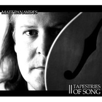Matt Panayides - Tapestries Of Song Cd Neu