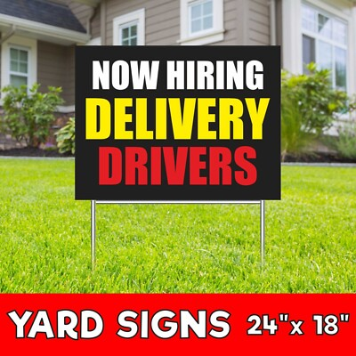 #ad NOW HIRING DELIVERY DRIVERS Yard Sign Corrugate Plastic with H Stakes job help $143.95