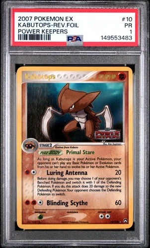 2007 POKEMON EX POWER KEEPERS #10 KABUTOPS-REVERSE FOIL PSA 1