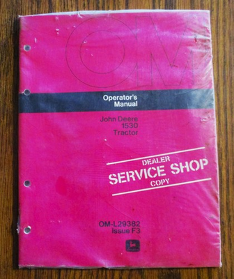 #ad John Deere 1530 Tractor Operator#x27;s Manual OM L29382 F3 JD SEALED ORIGINAL $32.99