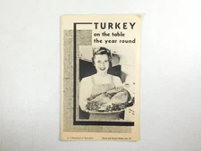 Vintage 1954 Turkey On The Table The Year Round Home and Garden Bulletin No. 45
