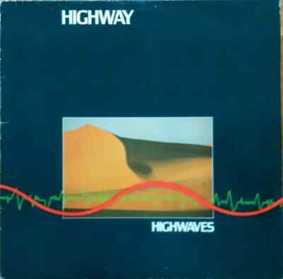 Highway Highwaves WEA Vinyl LP