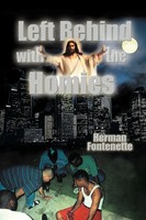 Herman Fontenette | Left Behind With The Homies | Taschenbuch | Englisch (2012)