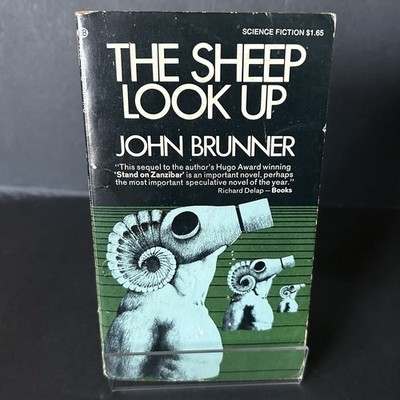 Sheep Look Up by John Brunner 1973 Ballantine Books 1st Printing Vintage Sci-Fi