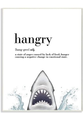 Stupell Industries Wall Plaque Hangry Definition Shark Animal Drawing Word 10x15