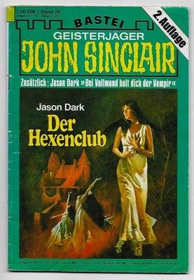 John Sinclair Heft 28 Der Hexenclub von 1975 Jason Dark 2.Auflage