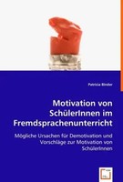 Motivation Von SchüLerinnen Im Fremdsprachenunterricht Patrizia Binder Buch