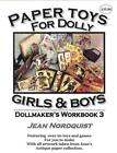 Jean Nordquist's Workbook Paper Toys For Dolly over 20 vintage paper toys 2 make