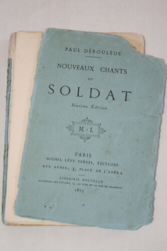 Chants du soldat,Paul Déroulède-1875 - Photo 1/1