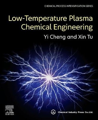 Low-Temperature Plasma Chemical Engineering Cheng Tu Paperback Elsevier