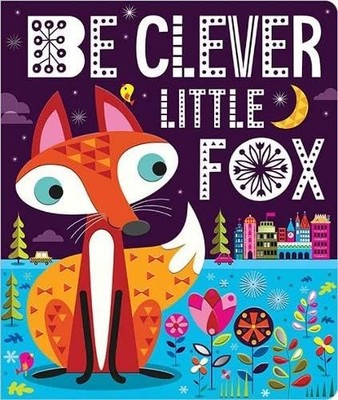 Be Clever Little Fox Board book Book The Fast Free Shipping