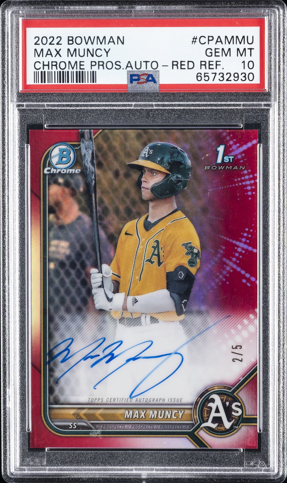2022 BOWMAN CHROME PRSPCT AUTOS RED REFRACTOR #CPAMMU MAX MUNCY 2/5 PSA 10 AUTO