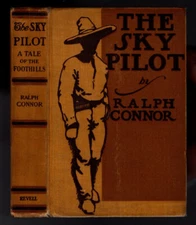 $3 SALE:  1902 THE SKY PILOT Ralph Connor