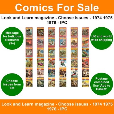 Look and Learn magazine - Choose issues - 1974 1975 1976 - IPC