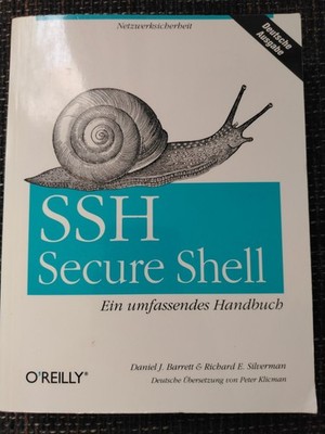Barrett Silverman SSH Secure Shell Ein umfassendes Handbuch Deutsche Ausgabe 