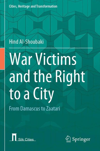 Hind Al-Shoubaki | War Victims And The Right To A City | Taschenbuch | Englisch-image