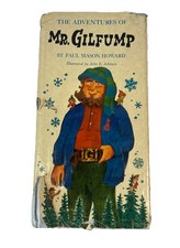 The Adventures of Mr. Gilfump, 1964 HCDJ 1st Edition, Johnson PAUL MASON HOWARD