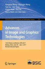 Advances in Image and Graphics Technologies : 12th Chinese Conference, Igta 2...