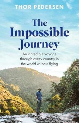 The Impossible Journey: An - Hardcover, by Pedersen Thor - Very Good u