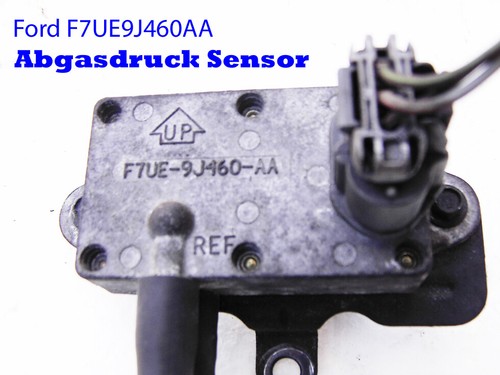 FORD F7UE-9J460-AA Abgasdruck Sensor 2,5/3,0/
