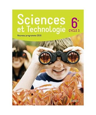Sciences et technologie 6éme grand format, Collectif