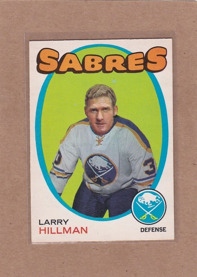 1971-72 O PEE CHEE HOCKEY LARRY HILLMAN #168 SABRES EX+ *A30740