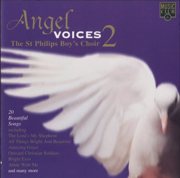 The St Philips Boy's Choir* – Angel Voices 2 Pochette de l'album The St. Philip' - Photo 1/1