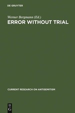 Werner Bergmann Error Without Trial (Gebunden...