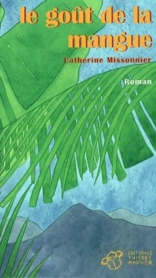 Der Geschmack der Mango - Catherine Missonnier - V31325