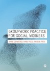 Groupwork Practice for Social Workers by Bob Price, Marie Price, Karin Crawford (Paperback, 2014)