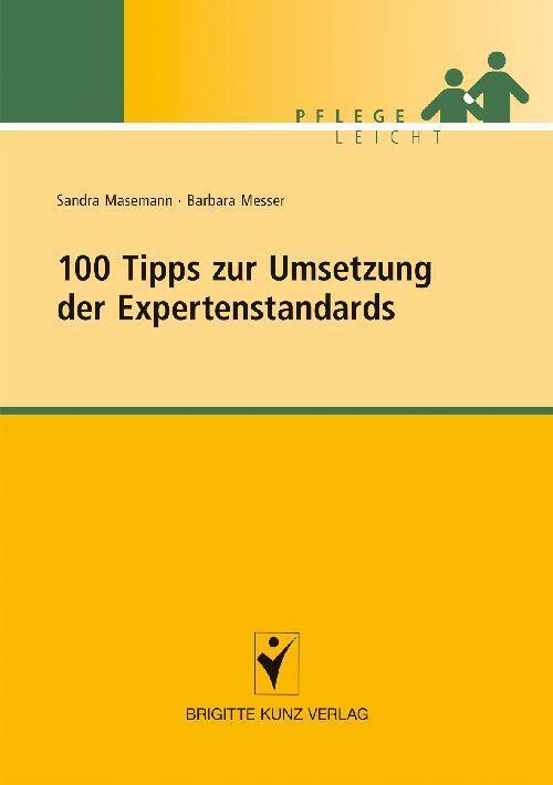 Thumbnail - 100 Tipps Zur Umsetzung Der Expertenstandards, Sandra Masemann