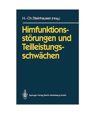 Hirnfunktionsstörungen und Teilleistungsschwächen