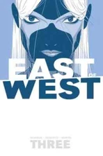 EAST OF WEST VOL 3 THERE IS NO US Trade Paperback TP Graphic Novel Image NEW