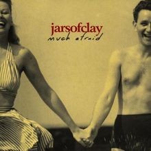 Much Afraid von Jars of Clay | CD | Zustand sehr gut