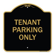 Designer Series - Reserved Parking Sign Tenant Parking Only Heavy Gauge Aluminum