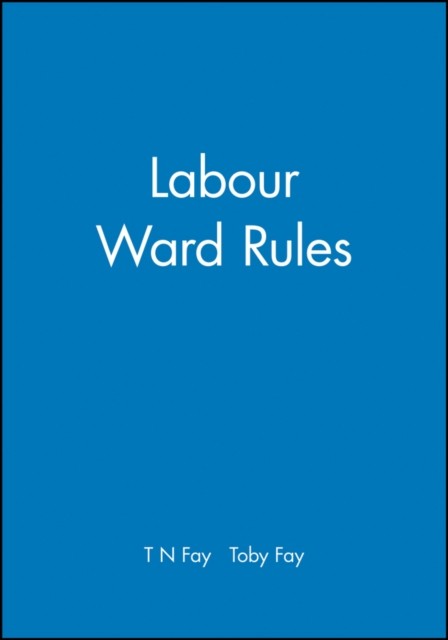 Labour Ward Rules by T N Fay NEW Free UK Delivery - Image 3