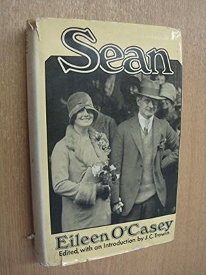 SEAN; By Eileen O'casey - Hardcover *Excellent Condition*