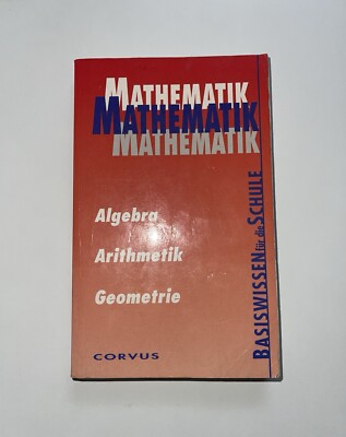 Mathematik : Algebra, Arithmetik, Geometrie - Basiswissen für die Schule Jansen,