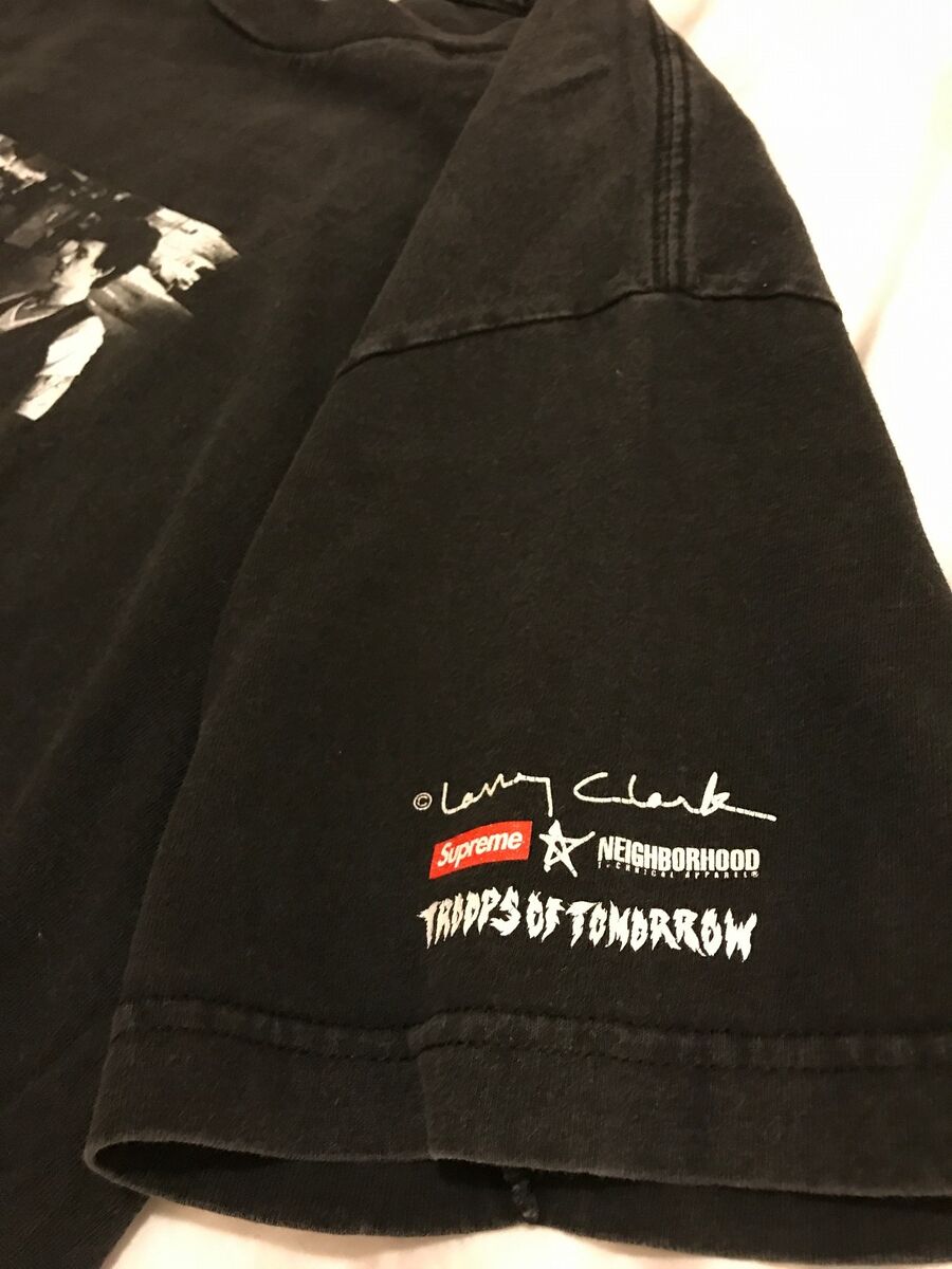 SUPREME x NEIGHBORHOOD x LARRY CLARK x TROOPS OF TOMORROW T SUPREME x NEIGHBORHOOD x LARRY CLARK x TROOPS OF TOMORROW T