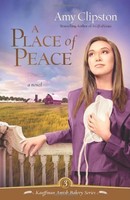 A Place Of Peace (kauffman Amish Bakery) By Amy Clipston, (paperback), Zondervan on sale A Place Of Peace (kauffman Amish Bakery) By Amy Clipston, (paperback), Zondervan on sale