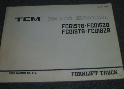 TCM Model FCG15Z8 FCG18Z8 Forklift Lift Truck Parts Catalog Manual PF-15TA xz